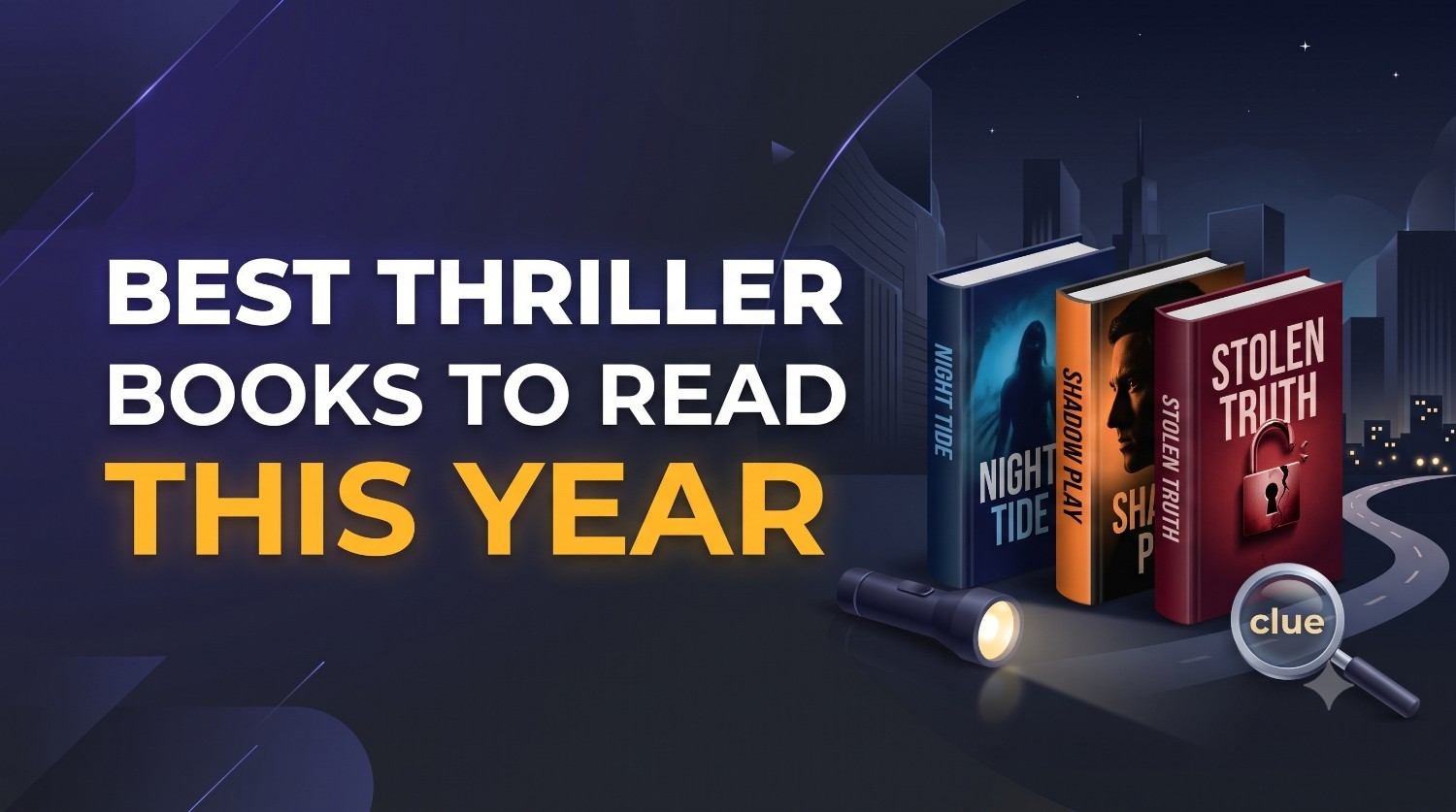 Best Thriller Books to Read This Year